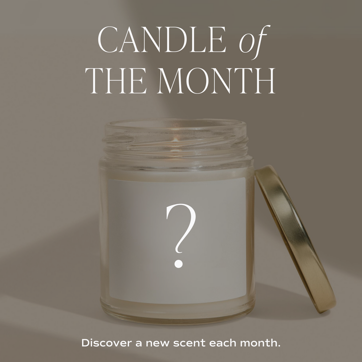 CANDLE of THE MONTH